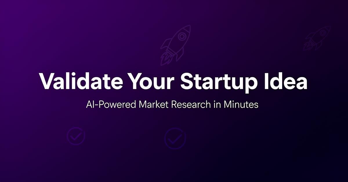 Free Startup Idea Validation Tool | Validate Your Idea | IdeaToLaunch